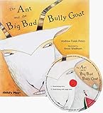 Ant and the Big Bad Bully Goat - SC w/CD (Tales With a Twist)