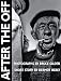 After the Off: Photographs by Bruce Gilden, Short Story by Dermot Healy