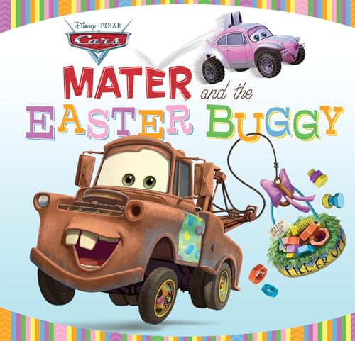 Cars: Mater and the Easter Buggy (Disney/Pixar Cars)