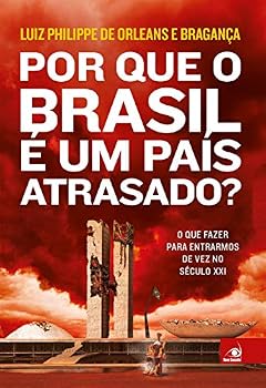 Paperback Por que o Brasil e Um Pais Atrasado (Em Portugues do Brasil) [Portuguese_Brazilian] Book
