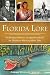 Florida Lore: The Barefoot Mailman, Cowboy Bone Mizell, the Tallahassee Witch and Other Tales (American Legends)