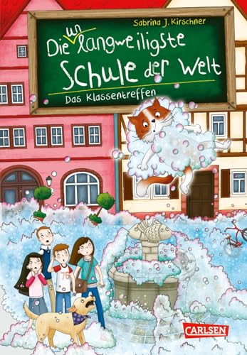 Die unlangweiligste Schule der Welt 8: Das Klassentreffen: Ein lustiges Schulabenteuer ab 8 Jahren mit einem Inspektor für Langeweile-Bekämpfung (8)