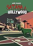  Satana a Hollywood
