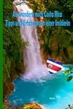 Photo Gallery auswandern nach costa rica: tipps und erfahrungen einer insiderin Photo Gallery auswandern nach costa rica: tipps und erfahrungen einer insiderin