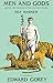 Men and Gods: MYTHS AND LEGENDS OF THE ANCIENT GREEKS (New York Review Books Classics)