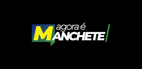Agora é Manchete