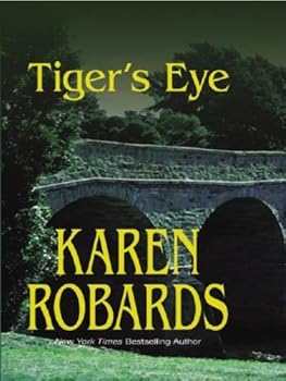 Hardcover Tiger's Eye by Karen Robards (2003-05-01) Book