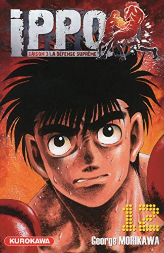 Télécharger Ippo - saison 3, La défense suprême - tome 12 (12) PDF