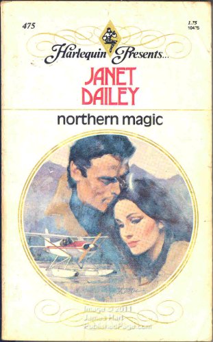 Northern Magic (Harlequin Presents) 0373104758 Book Cover