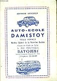  AUTO ECOLE DAMESTOY TOUT PERMIS MONITEUR DIPLOME DE LA PREVENTION ROUTIERE - EDITION SPECIALE.