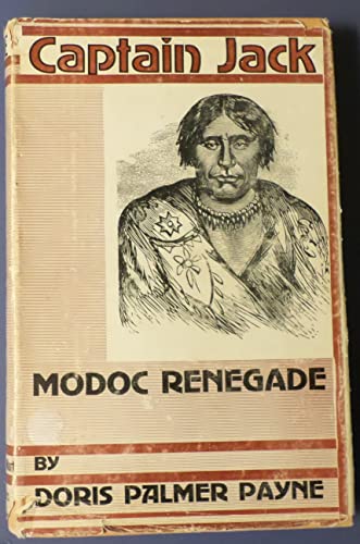 CAPTAIN JACK, MODOC REGEGADE CAPTAIN JACK, MODOC REGEGADE