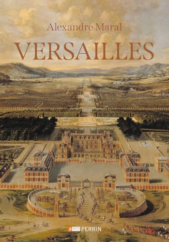 Versailles - Des origines à nos jours