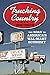 Trucking Country: The Road to America's Wal-Mart Economy (Politics and Society in Modern America)