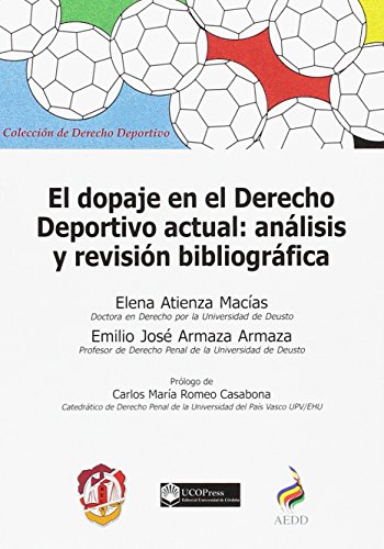 Portada de El dopaje en el Derecho deportivo actual: Análisis y revisión bibliográfica