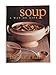Soup: A Way of Life