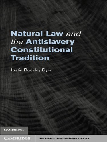 Natural Law and the Antislavery Constitutional Tradition