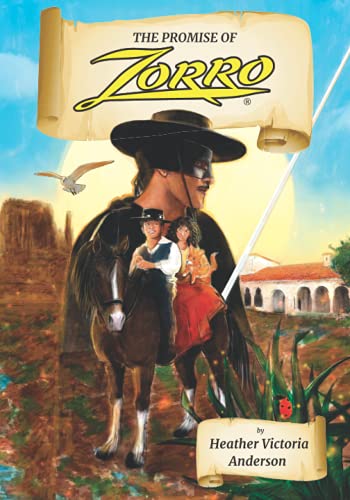 The Promise of Zorro