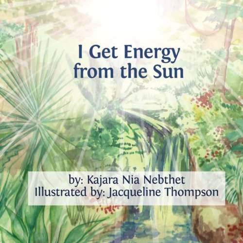 I Get Energy from the Sun
