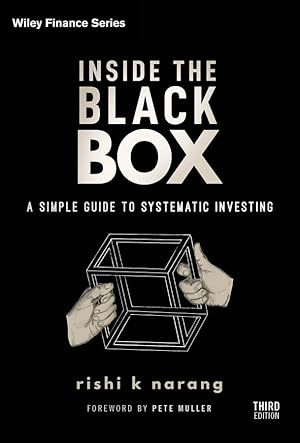 Book cover Inside the Black Box: A Simple Guide to Systematic Investing (Wiley Finance)