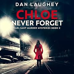 Couverture de Chloe: Never Forget