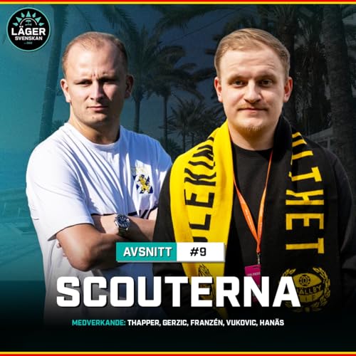 #9 L&auml;gerSvenskan: Scouterna