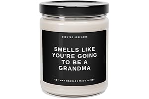 Smells Like Going To Be A Grandma Soy Candle