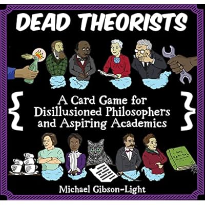 Dead Theorists: A Card Game for Disillusioned Philosophers and Aspiring Academics
