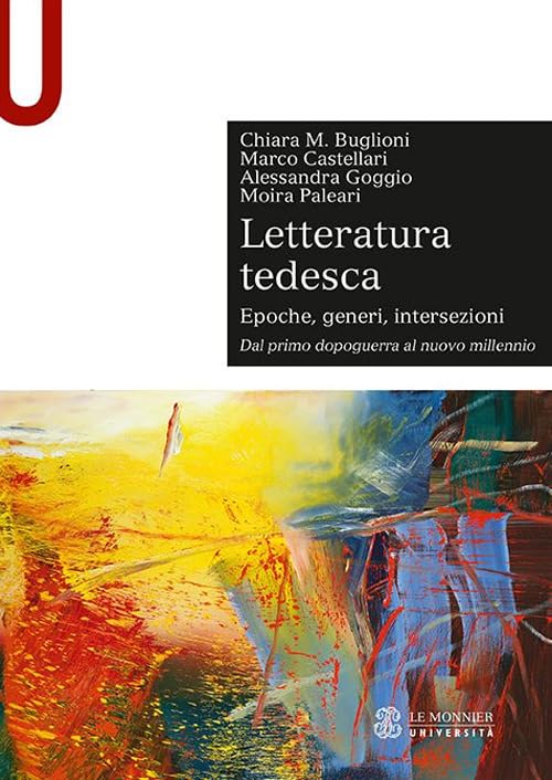 Letteratura tedesca. Dal primo dopoguerra al nuovo millennio (Vol. 2)