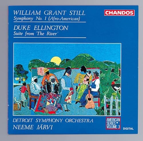Still: Symphony No. 1; Ellington: Suite from 