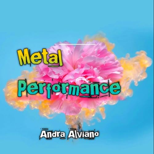 Metal Performance
