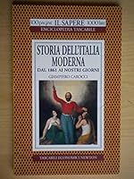 Storia dell'Italia moderna. Dal 1861 ai nostri giorni 8879839691 Book Cover