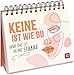 Keine ist wie du und das ist deine Stärke - Aufstellbuch: Minibuch zum Aufstellen. Mit liebevollen Sprüchen und Botschaften für eine große Portion Selbstliebe, Wertschätzung und Mut