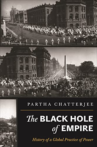 The Black Hole of Empire: History of a Global Practice of Power