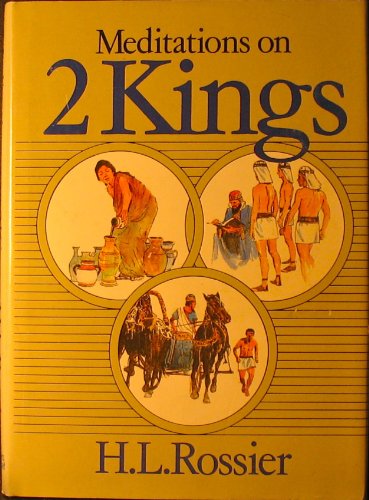 2 Kings (H.L. Rossier Commentaries) 0881721824 Book Cover