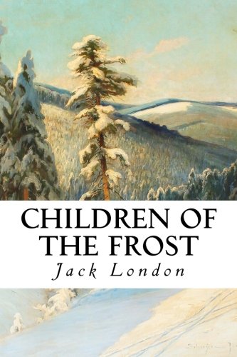 Children of the Frost 1530414261 Book Cover