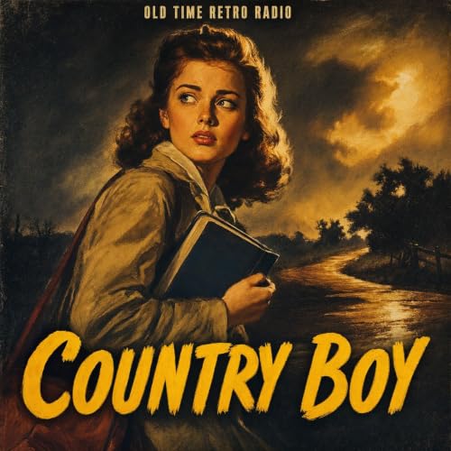 Theater Five - "Country Boy" (Old Time Radio, 1965)