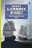 HMS Cockerel II: Alan Lewrie gegen die Franzosen (Ein Alan-Lewrie-Roman, Band 6)
