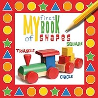 My First Book of Shapes 1684610117 Book Cover
