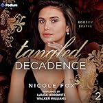 Cover of Tangled Decadence
