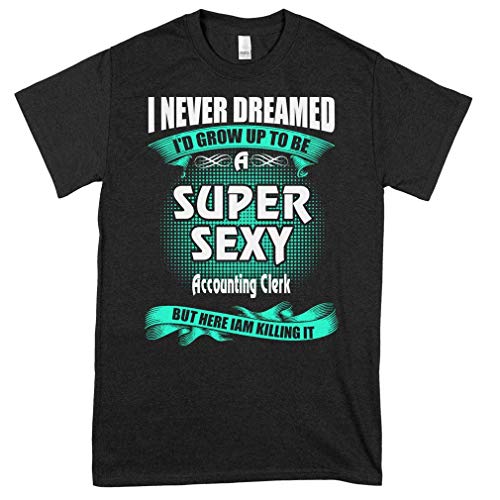 Accounting Clerk TShirts and Hooodie - Graphic Rock Tees For Women- Fashion Graphic Tees For Men- Girls T-Shirts Graphic Tees Retro