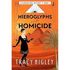 Hieroglyphs and Homicide Audiolibro Por Tracy Higley arte de portada