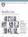 Healthy Feet: Preventing and treating common foot problems
