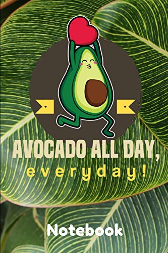 Avocado all day, Everyday! Notebook: Avocado all day, Everyday. Nice for Vegan and Vegetarian Notebook: Compact 6 x 9 inches 120 Cream Paper Blank Dot Grid Notebook / Planner / Diary image 3