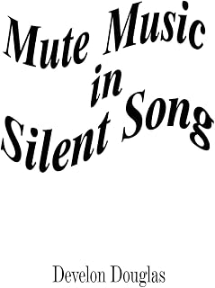 Mute Music in Silent Song