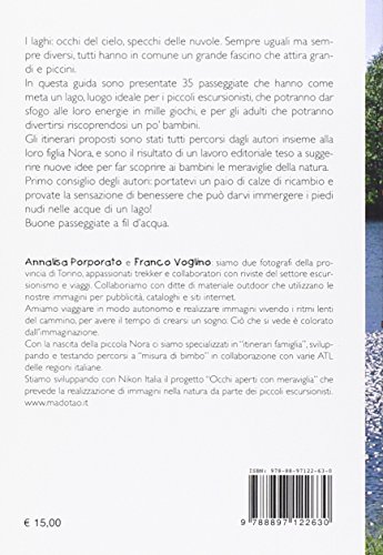 A Piccoli Passi A Fil D'acqua. Laghi Del Piemonte. Itinerari Per Baby Trekker Dal Marsupio Allo Scarponcino - 2