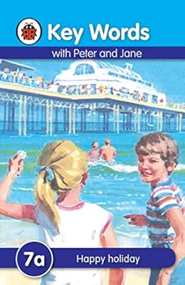 Ladybird Key Words: 7a Happy holiday
