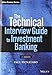The Technical Interview Guide to Investment Banking, + Website (Wiley Finance)