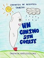 Un Canino sin Coraje: Cuentos de Dientes Sabios... 1514622513 Book Cover