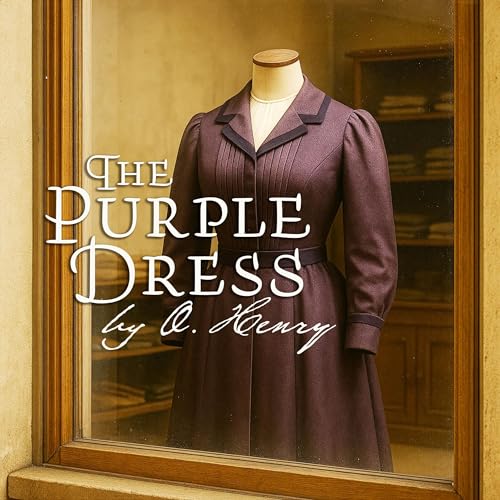 The Purple Dress &ndash; A Classic Holiday Story by O. Henry