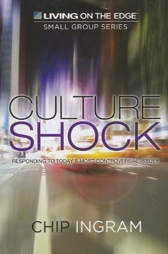 Culture Shock: Responding to Today's Most Controversial Issues Paperback – January 1, 2012
